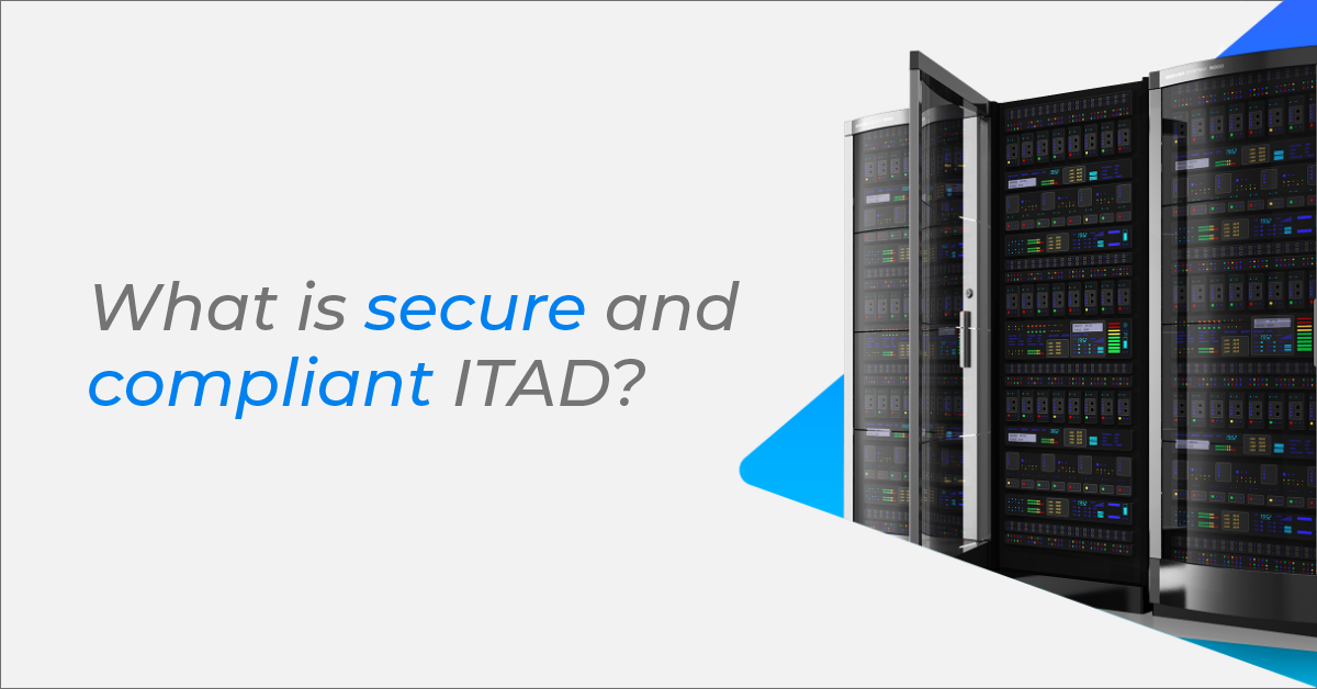 What is secure and compliant ITAD?